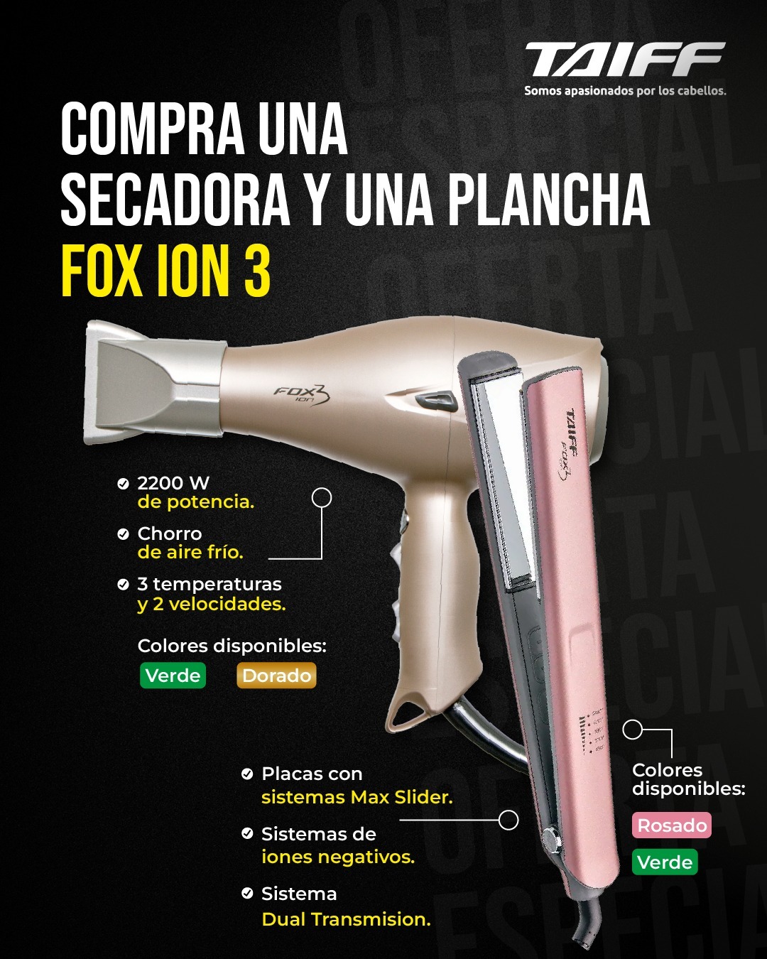 PACK ESPECIAL TAIFF FOX ION 3